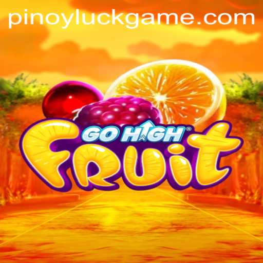 GoHighFruit: A Passionate Exploration into the World of Gaming with PinoyLuck