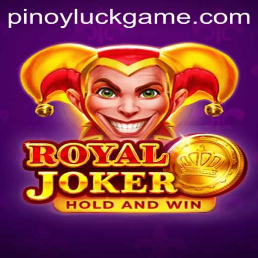 Royal Joker: Discovering the Thrill and Fortune of Pinoy Luck