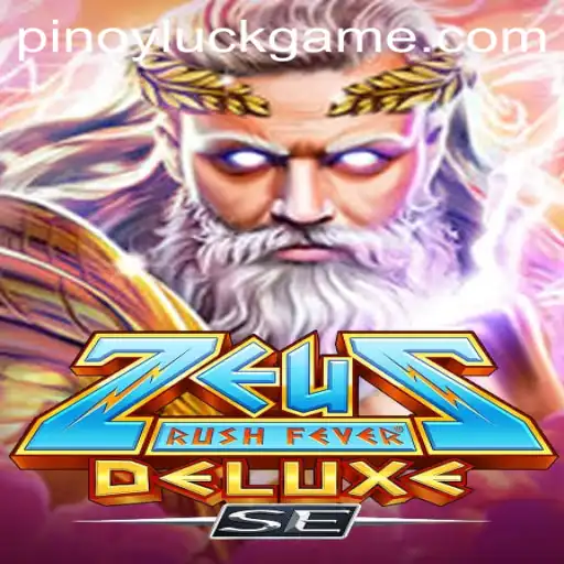 ZeusRushFeverDeluxeSE: A Thrilling Gaming Experience with a Pinoy Twist